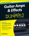 [Dummies 01] • Guitar Amps & Effects For Dummies